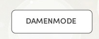 DAMENMODE